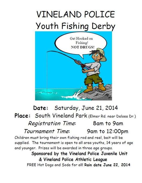 Youth Fishing Derby - Saturday, June 21st, 2014 at South Vineland Park 8am-12:00pm. Playgroup Ideas, Lake Party, Fishing Rods And Reels, Rod And Reel, Community Events, June 21, Fishing Rod, Event Planning, Derby