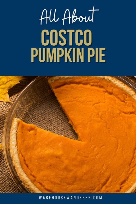 Craving Costco pumpkin pie perfection? Dive into our Costco Haul for insider tips on preserving this autumn favorite, plus mouthwatering Thanksgiving recipes & desserts. Discover the ultimate Costco pumpkin pie hack at Warehouse Wanderer today Costco Pumpkin Pie Hack, Thanksgiving Recipes Desserts, Costco Pumpkin Pie Recipe, Costco Pumpkin Pie, Costco Haul, Costco Meals, Thanksgiving 2023, Seasonal Desserts, Pumpkin Pies