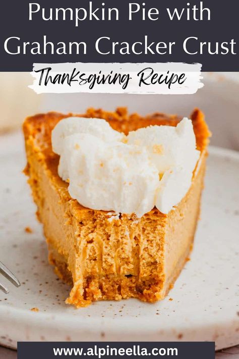 Pumpkin Pie Recipe Graham Cracker Crust, Holiday Food Thanksgiving, Pie With Graham Cracker Crust, Blackberry Crisp, Chocolate Pudding Pie, The Best Pumpkin Pie, Pie For Thanksgiving, Best Pumpkin Pie Recipe, Pumpkin Pie Recipe Easy