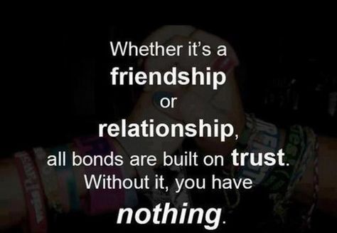 Without trust you have nothing. Trust Quotes, Today Quotes, Lessons Learned, Friendship Quotes, Trust Yourself, The Words, Great Quotes, Picture Quotes, Relationship Advice