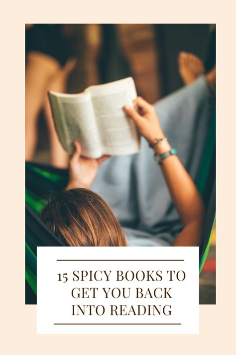 Spicy Books To Get You Back Into Reading Spicy Books To Read, Books To Get You Out Of A Reading Slump, Chic Lit Books, Ya Romance Books No Spice, Spicy Audiobooks, Get Back Into Reading, Spicy Books Romantasy, Lesbian Books For Adults Spicy, Spicy Books