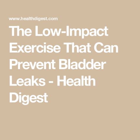 The Low-Impact Exercise That Can Prevent Bladder Leaks - Health Digest Cat Cow Exercise, Bladder Health, Bladder Leakage, Pilates Moves, Complementary Medicine, Pelvic Tilt, Pelvic Floor Exercises, Floor Exercises, Pelvic Floor Muscles