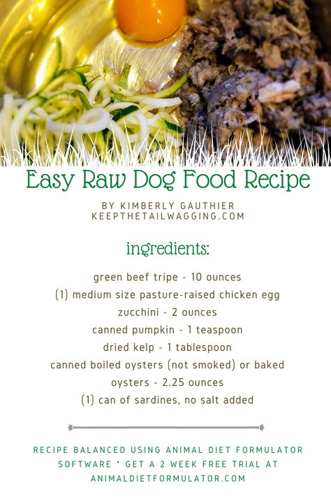 a simple recipe for dogs by Kimberly Gauthier of KeepTheTailWagging.com - balanced using Animal Diet Formulator Software. Raw Dog Food Recipes For Beginners, Raw Food Diet For Dogs Recipes, Best Raw Food For Dogs, Raw Dog Food Recipes Barf, Raw Food Diet For Small Dogs, Raw Feeding For Dogs, Cook Dog Food, Raw Dog Food Diet, Dog Nutrition