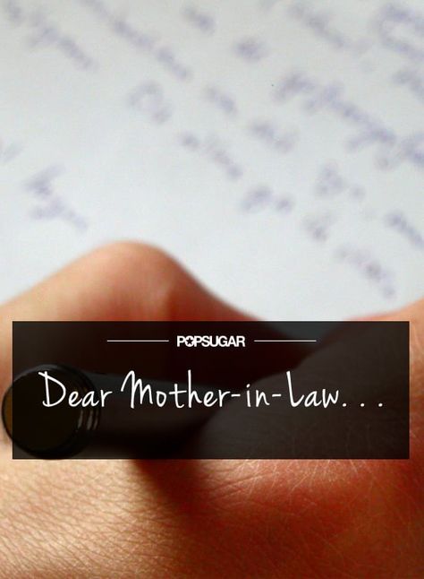 What to Say to Your Mother-in-Law What Is A Wife, Narcissistic Mother In Law, Letter To My Mother, Letter To Daughter, I Love You Son, Future Mother In Law, Parenting Rules, Parents In Law, Narcissistic Mother