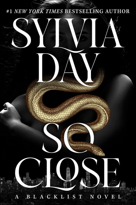 So Close: by #1 New York Times Bestselling Author Sylvia Day Sylvia Day, Inspirational Songs, F1 News, 50 Shades Of Grey, Day Book, Best Selling Books, Selling Books, Call Her, Book 1