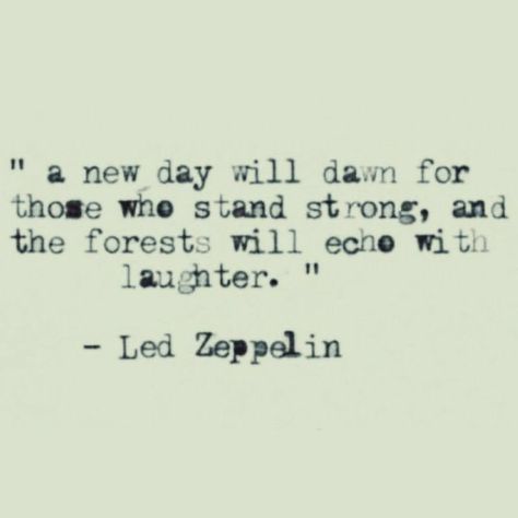 Rock And Roll Quotes Song Lyrics, Rock Lyric Quotes, Led Zeppelin Quotes, Rock And Roll Quotes, Classic Rock Lyrics, Led Zeppelin Lyrics, Musician Quotes, Rock Quotes, Beautiful Sayings