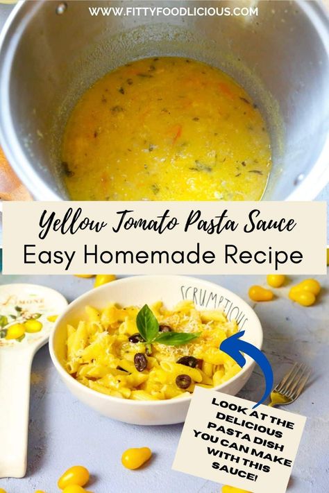 Yellow Tomato Pasta Sauce | Easy Homemade Recipe  - Fitty Foodlicious Yellow Tomatoes Sauce, Small Yellow Tomato Recipes, Lemon Boy Tomatoes, Yellow Tomato Pasta Sauce, Lemon Boy Tomatoes Recipes, Yellow Tomato Sauce Recipes, Yellow Pear Tomato Recipes, Yellow Tomatoes Recipes, Yellow Tomato Recipes