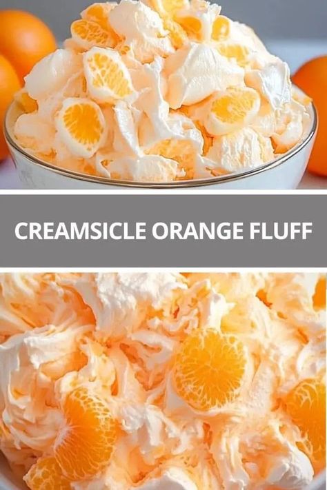 Creamsicle Orange Fluff Sugar Free Orange Fluff, Fresh Orange Recipes Desserts, Orange Creamsicle Recipes, Keto Orange Creamsicle Fluff, Orange Cream Jello, Weight Watchers Orange Fluff, Orange Creamsicle Fluff, Orange Creamsicle Dessert, Creamsicle Dessert