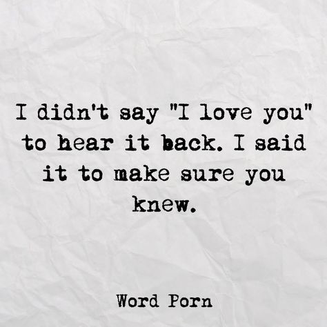 Say I Love You, Romantic Quotes, Pretty Words, Great Quotes, Beautiful Words, True Quotes, Relationship Quotes, Inspirational Words, Words Quotes