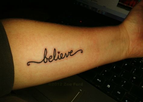 'Believe' tattoo I designed for myself. My husband paid for me to have it done for my 35th birthday :) Believe Tattoos For Women, Believe Wrist Tattoo, Tattoos For Women Arm, Believe Tattoo, Font Tato, Believe Tattoos, Small Wrist Tattoos, Tattoo Font, 35th Birthday