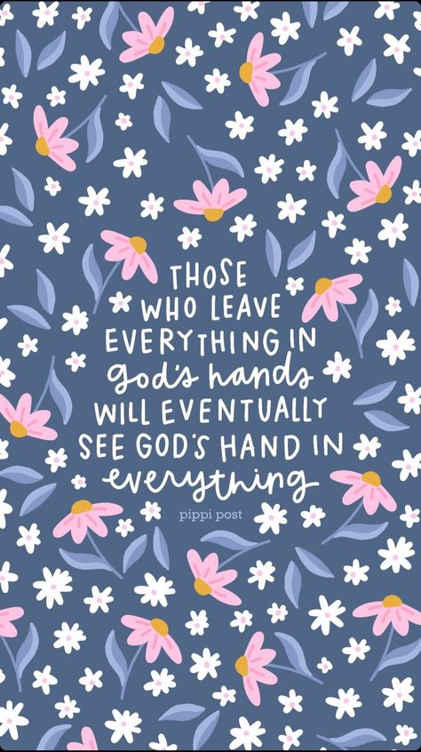 Leave Everything In Gods Hands, In Gods Hands, Gods Hands, Jesus Aesthetic, Christian Quotes Wallpaper, Cute Bibles, Bible Verse Background, Christian Board, Comforting Bible Verses