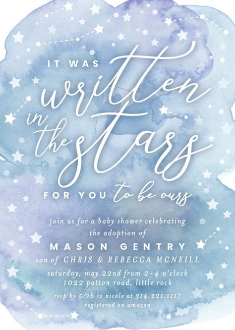 "-------------------------------------------------------------------------- THIS LISTING IS FOR A PRINTABLE PDF -------------------------------------------------------------------------- Celebrate your little miracle with this whimsical 'Written in the Stars' baby shower invitation! Colors and text are fully customizable to match your theme. Please indicate your desired color scheme in the notes section--I am happy to work with you to get it just right. Once I have your information, I will begin Adoption Baby Shower Invitations, Dream Come True Baby Shower Theme, Star Themed Baby Shower Decor, Miracle Baby Shower Theme, Stay Wild Moon Child Baby Shower Theme, Baby Shower Stars And Moon Theme, Dream Baby Shower Theme, Galaxy Baby Shower Ideas, Over The Moon Baby Shower Ideas Boy