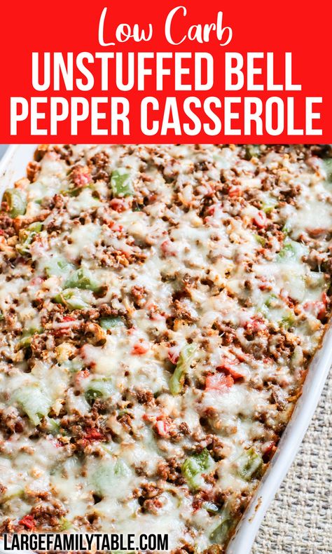 Table Dinner Ideas, Unstuffed Bell Pepper Casserole, Bell Pepper Casserole, Large Family Table, Pepper Casserole, Low Carb Low Fat Recipes, Low Carb Casseroles, Boiled Egg Diet Plan, Healthy Casseroles