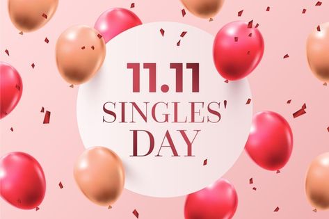 Singles day wallpaper with realistic bal... | Free Vector #Freepik #freevector #festival #holiday #event #china Singles Day 11.11, Day Wallpaper, Colourful Balloons, Holiday Illustrations, Singles Day, Banner Template, Holiday Sales, Business Quotes, 11 11