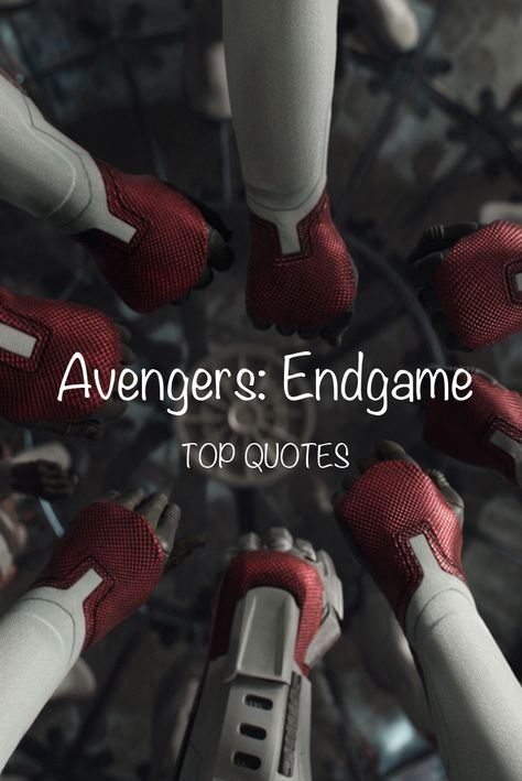 Avengers: Endgame Quotes Avengers Endgame Quotes, See You In A Minute, Avengers Sayings, Short Marvel Quotes, Marvel Senior Quotes, Quotes From Marvel Movies, Marvel Movie Quotes, Best Marvel Quotes, Marvel Quotes Inspirational