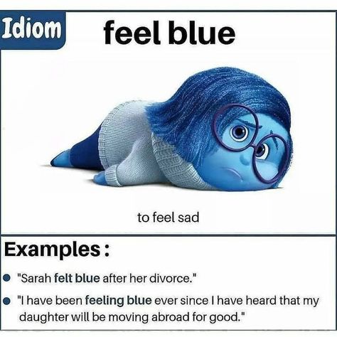 Feel blue Tips For Ielts, Improve English Writing, English Phrases Sentences, English Word Book, English Learning Books, English Transition Words, New Vocabulary Words, English Phrases Idioms, Idioms And Phrases