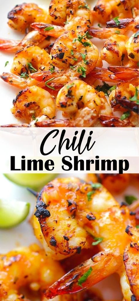 Sweet Chili Shrimp, Lime Shrimp Recipes, Chili Lime Shrimp, Shrimp Marinade, Chili Shrimp, Grilled Shrimp Recipes, Lime Recipes, Lime Shrimp, Shrimp Recipes For Dinner