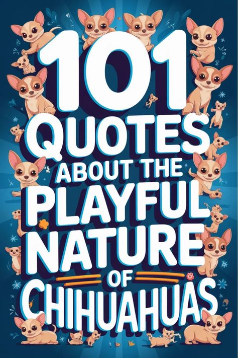 101 Quotes About the Playful Nature of Chihuahuas Chihuahua Quotes, Heartwarming Quotes, Chihuahua Funny, Heart Warming Quotes, Ways To Show Love, Larger Than Life, Chihuahua Love, Tiny Dogs, Simple Game