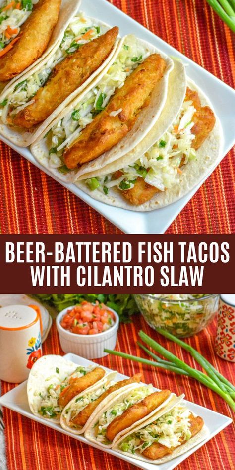 Fries Fish Tacos, Beer Batter Fish Tacos, How To Make Fish Tacos, Cod Tacos, Crispy Fish Tacos, Taco Board, Cilantro Slaw, Fish Taco Recipe, Fried Fish Tacos