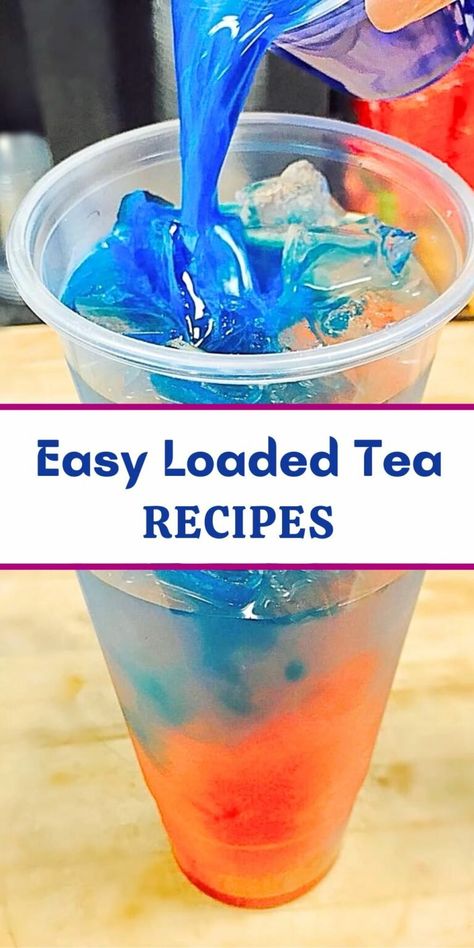 Simple Loaded Tea Recipes, Loaded Tea Recipes Diy Walmart, Loaded Tea At Home, Flavored Tea Recipes, Loaded Tea Recipes, Herbalife Flavors, Tazo Passion Tea, Energy Drink Recipe, Herbalife Teas