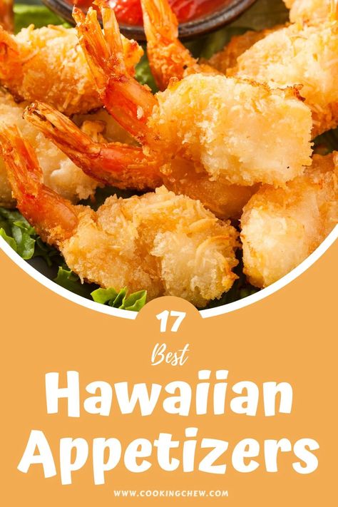 Hawaiian Orderves, Easy Hawaiian Appetizers, Hawaiin Appetizers Appetizer Recipes, Tiki Party Food Appetizers, Hawian Themed Appetizers, Hawaiian Hors D’oeuvres, Hawaiian Pupu Platter, Hawaiian Pupus Appetizers, Hawaiian Party Appetizers