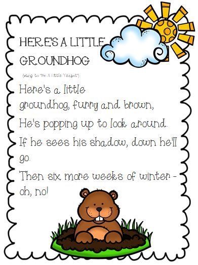 Here's A Little Groundhog Poem/Song Ground Hog Day Crafts, Kindergarten Groundhog Day, Groundhog Activities, Preschool Groundhog, Ground Hogs, February Lessons, Kindergarten February, Groundhog Day Activities, Ground Hog