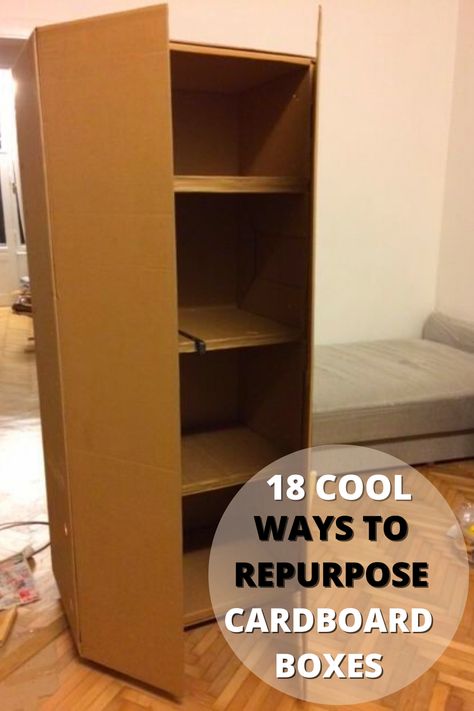 18 COOL WAYS TO REPURPOSE CARDBOARD BOXES Cardboard Furniture How To Make, Cardboard Repurpose, Repurpose Cardboard Boxes, Cardboard Wardrobe, Upcycle Boxes, Reuse Cardboard Boxes, Repurposed Cardboard, Cardboard Box Storage, Box Upcycle