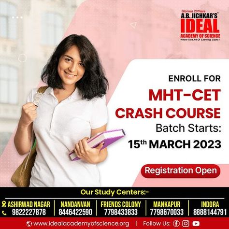 🤔Still unsure regarding a suitable preparation plan to crack the MHT CET 2023 Entrance Exam? 👉Enroll now for MHT-CET 2023 Crash Course 🏃‍♀️🏃at Ideal Academy of Science ✅Batch starts - 15th March 2023 📲For more details call on +91-9822227878, +91-8446422590, +91-7798433833 +91-7798670033, +91-8888144791 📌 Register here👇 https://idealacademyofscience.org #educationfirst #cbse #entranceexamination #testseries #testseries2023 #entranceexampreparation Ielts Exam, Register Here, Enroll Now, Entrance Exam, March 2023, Crash Course, Entrance, Science, Education