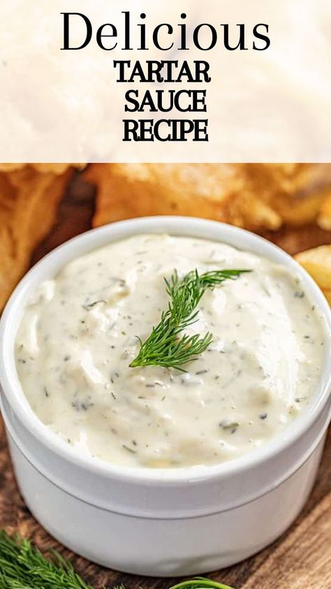 Easy Homemade Tartar Sauce Recipe Mediterranean Recipes Breakfast, Best Tartar Sauce Recipe, Tartar Sauce Recipe, Homemade Tartar Sauce, Marinade Sauce, Sauces And Dips, Tartar Sauce, Things To Eat, Fish And Chips