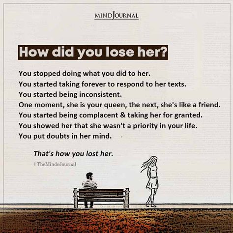 How Did You Lose Her Took Her For Granted Quotes, Quotes Taken For Granted, Take You For Granted Quotes, Taking Someone For Granted Quotes, Taking For Granted Quotes Relationships, Taken For Granted Quotes Relationships, Take For Granted Quotes, Taking For Granted Quotes, Your Losing Her Quotes