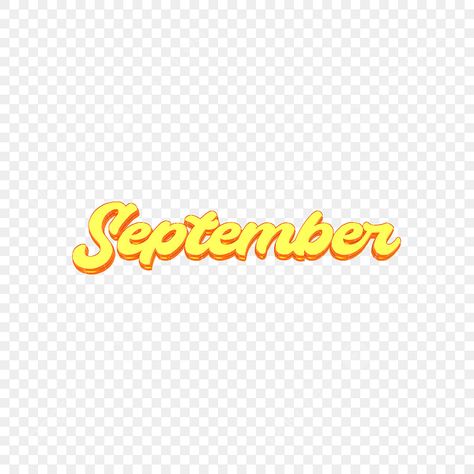 September Font, Calendar Png, Font Lettering, 3d Vector, 3d Font, Month Calendar, Font Graphic, Font Illustration, Graphic Design Background Templates