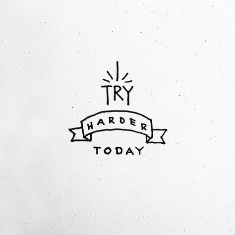 try harder today Monday Quotes, Images And Words, Inspirational Phrases, Word Up, Advice Quotes, Try Harder, Meaningful Words, Inspirational Message, Some Words