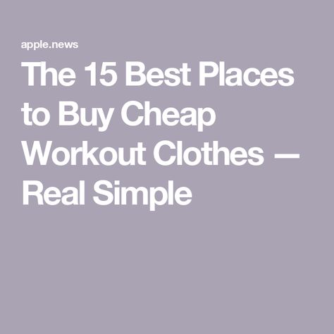 The 15 Best Places to Buy Cheap Workout Clothes — Real Simple Cheap Workout Clothes, Workout Clothes Cheap, Sports Bra Set, Comfort Bike, Tennis Skort, Matching Leggings, Real Simple, Running Tights, Fleece Joggers