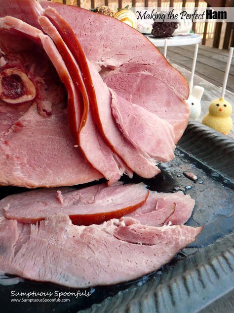 Making the Perfect Ham | Sumptuous Spoonfuls Shank Half Ham Recipe, Shank Ham Recipes Ovens, Oven Ham, Perfect Ham, Juicy Ham, Cook Ham, Ham Shank, Chocolates Cookies, Ham In The Oven