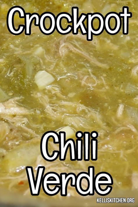 Crockpot Chili Verde Chicken Chili Verde Crockpot, Chili Verde Crockpot, Slow Cooker Chili Verde, Slow Cooker Chile Verde, Green Chili Soup, Chili Verde Recipe, Chicken Chili Verde, Chili Verde Pork, Green Chili Enchiladas