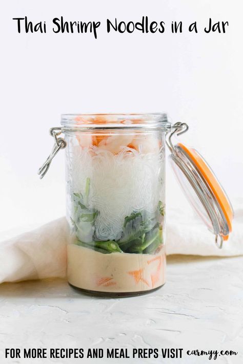 Noodles In A Jar, Shrimp Meal Prep, Tips For Meal Prepping, Shrimp Noodles, Jar Meals, Thai Shrimp, Potato Leek Soup, Healthy Shrimp, Blogger Photos