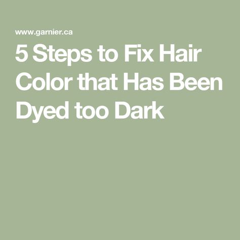 5 Steps to Fix Hair Color that Has Been Dyed too Dark How To Fade Hair Color, How To Lighten Hair Dyed Too Dark, Home Hair Coloring, Lightening Dark Hair, Faded Hair Color, Dark Hair Dye, How To Dye Hair At Home, How To Fade, Diy Hair Masks