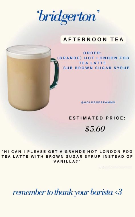 Starbucks London, Tea Starbucks, London Fog Tea Latte, London Fog Tea, Starbucks Fall Drinks, Starbucks Drink Menu, Secret Starbucks Recipes, Iced Starbucks Drinks, Coffee Recipes Starbucks