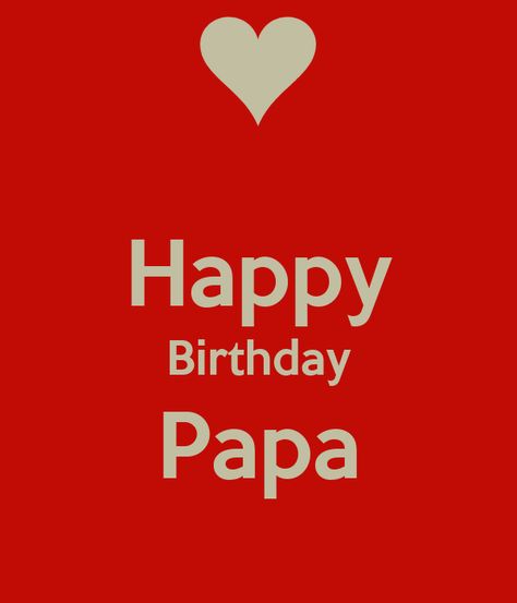 ' Happy Birthday Papa ' Poster Happy Bday Papa, Birthday Wishes Brother, Happy Birthday Papa Quotes, Happy Birthday Papa Wishes, Brother Happy Birthday, Birthday Wishes Sms, Funny Happy Birthday Messages, Happy Birthday Captions, Happy Birthday Wishes Sister