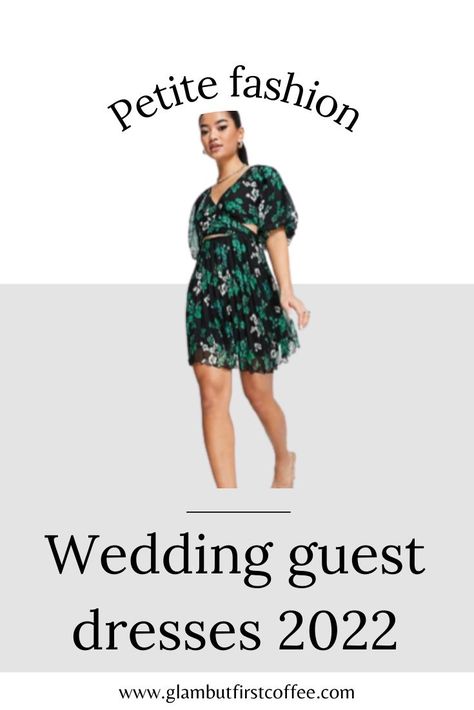 Ultimate guide of wedding guest dresses for Petite women in 2022. Mini wedding guest dresses are great for beach weddings or any daytime weddings. However, be sure that it goes with the wedding etiquette and that the dress is not TOO short. However, this ASOS mini dress looks flowy, romantic, and flattering for petite ladies. Lastly, green is also trendy in 2022. Wedding guest dresses for all type of weddings- summer, spring, classy or more simple weddings. #petitedresses #weddingguestdresses 2022 Wedding Guest Dresses, Petite Wedding Guest Outfits, Dresses For Petites, Dresses For The Beach, Dresses For Petite Women, Stunning Wedding Guest Dresses, Outfit For Petite Women, Petite Wedding Guest Dresses, Outfits For Petite