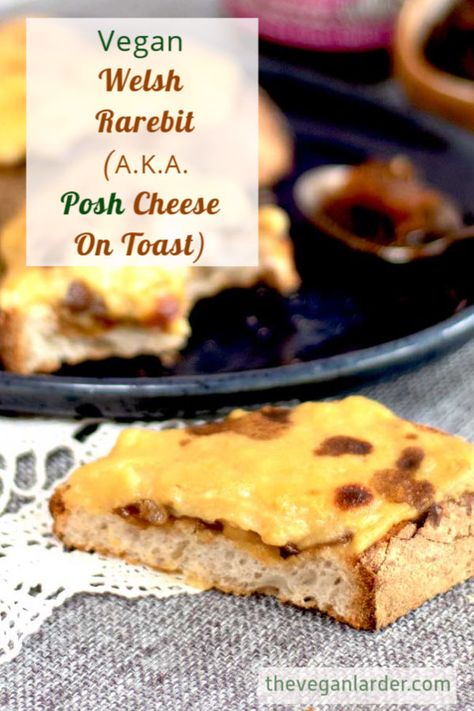 Vegan British Recipes, Aztec Recipes, Rarebit Recipe, Welsh Rabbit, Cheese On Toast, Welsh Rarebit, Welsh Recipes, Vegan Sandwiches, St David