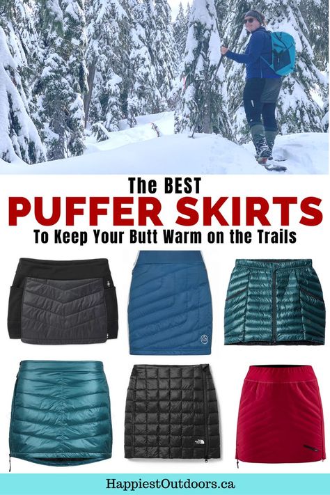 Top photo: A woman wearing an insulated puffer skirt snowshoes through a snow-covered forest. Bottom photo: Six different product photos of insulated skirts. Warm Hiking Outfit, Outfit For Hiking, Skirts For Winter, Puffer Skirt, Insulated Skirt, Styling Skirts, Hiking Skirt, Nordic Skiing, Quilted Skirt