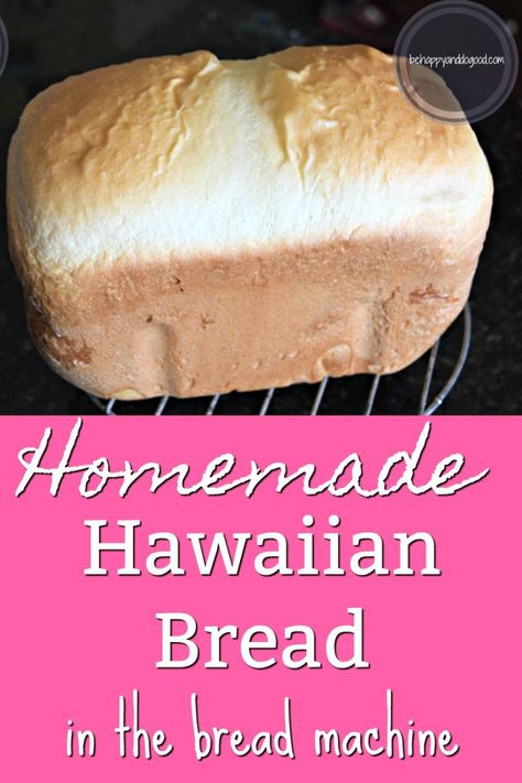 Homemade Hawaiian Bread, Bread Machine Banana Bread, Zojirushi Bread Machine, Bread Machine Mixes, Bread Machine Recipes Sweet, Hawaiian Sweet Breads, Easy Bread Machine Recipes, Hawaiian Bread, Best Bread Machine