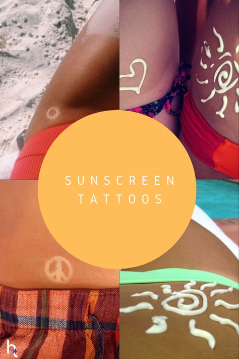 Sun Tanning Tattoo, Sunscreen Tattoo, Summer Tattoos, Tanning Tattoos, Surfer Aesthetic, Stuff To Do With Friends, Tan Tattoo, Use Sunscreen, Sun Tanning