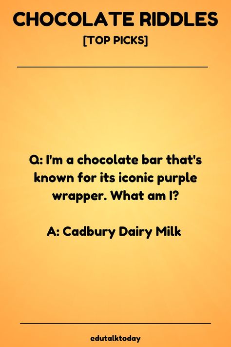 28 Chocolate Riddles with Answers Best Riddle, Cadbury Dairy Milk, Trivia Questions, Sweet Chocolate, Interesting Questions, Chocolate Bar, Riddles, Bitter, The Sweet