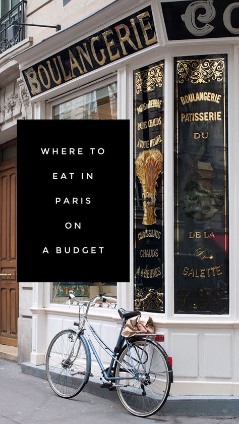 Where To Eat In Paris On A Budget, Eat In Paris, What To Eat In Paris, Places To Eat In Paris, Paris On A Budget, Restaurant In Paris, Where To Eat In Paris, Paris Budget, Paris Cheap