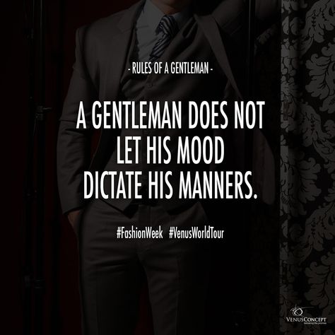 High Value Men Traits, Rules Of A Gentleman, Friendship Week, Balance Quotes, Real Men Quotes, Hand Quotes, Gentlemens Guide, Man Rules, Manly Things