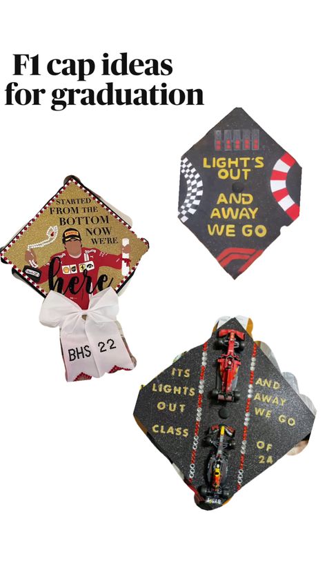 Cap Ideas For Graduation, Cap Ideas, Graduation Cap, Formula 1