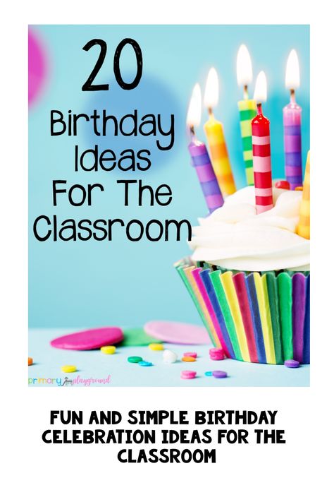 Birthday Preschool Ideas, How To Celebrate Teachers Birthday, School Bday Party Ideas, Birthday Celebration Ideas For Preschool, Birthday Kindergarten Ideas, Class Birthday Celebration Ideas, 1st Grade Birthday Ideas, Birthday In Preschool, Teaching Birthday Preschool