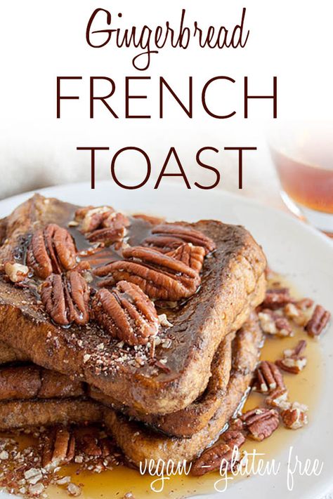 Gingerbread French Toast (vegan, gluten free) - You're going to want to add this sweet French toast to your holiday menu! It's tradition worthy for sure. #veganfrenchtoast #veganholidayrecipes #gingerbread Gingerbread French Toast, Sweet French Toast, New Year's Desserts, Vegan French Toast, Vegan Holiday Recipes, Vegan Candies, Brunch Food, Simple Breakfast, Vegan Christmas